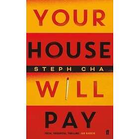 Steph Cha: Your House Will Pay