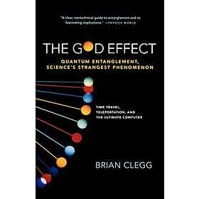 Brian Clegg: God Effect