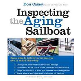 Don Casey: Inspecting the Aging Sailboat
