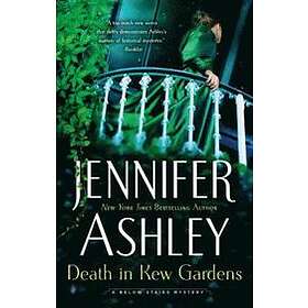 Jennifer Ashley: Death In Kew Gardens