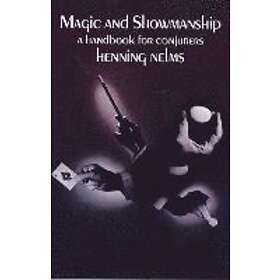 Henning Nelms: Magic and Showmanship