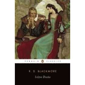 R D Blackmore, Michelle Allen, R d Madison: Lorna Doone