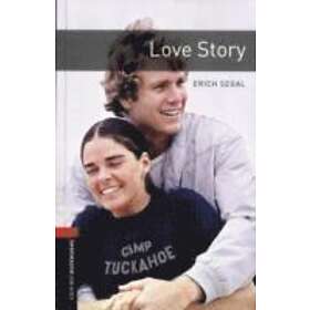 Erich Segal: Oxford Bookworms Library: Level 3:: Love Story
