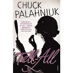Chuck Palahniuk: Tell-All