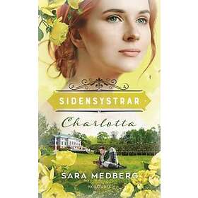 Sara Medberg: Charlotta