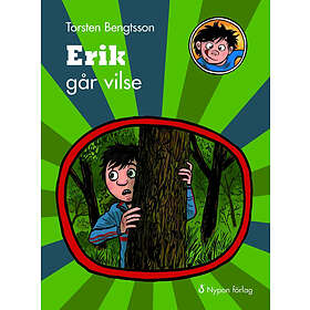 Torsten Bengtsson: Erik går vilse