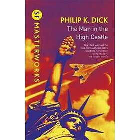 Philip K Dick: The Man In High Castle