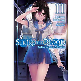 Gakuto Mikumo, Manyako: Strike the Blood, Vol. 11 (light novel)