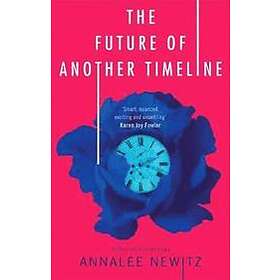 Annalee Newitz: The Future of Another Timeline