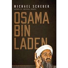 Michael Scheuer: Osama bin Laden