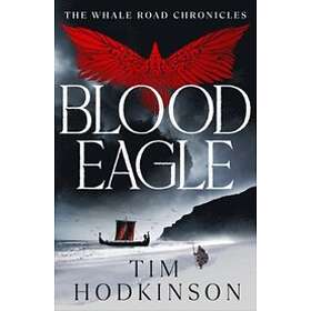 Tim Hodkinson: Blood Eagle