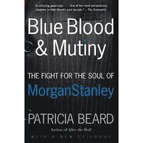 Patricia Beard: Blue Blood and Mutiny