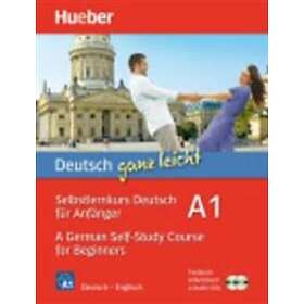 Renate Luscher: Deutsch ganz leicht A1 A German Self-Study Course for Beginners