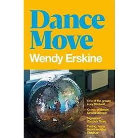 Wendy Erskine: Dance Move