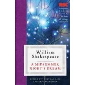 Eric Rasmussen, Jonathan Bate: A Midsummer Night's Dream