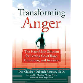 Doc Childre: Transforming Anger