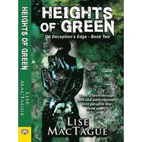 Lise MacTague: Heights of Green