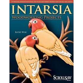 Kathy Wise: Intarsia Woodworking Projects