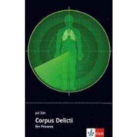 Juli Zeh: Corpus Delictii
