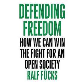 Ralf Fucks: Defending Freedom