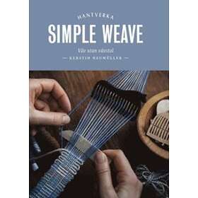 Kerstin Neumuller: Simple Weave
