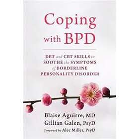 Blaise Aguirre: Coping with BPD