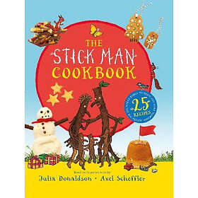 Julia Donaldson: The Stick Man Family Tree Recipe Book (HB)