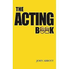 John Abbott: The Acting Book