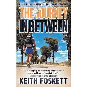 Keith Foskett: The Journey in Between