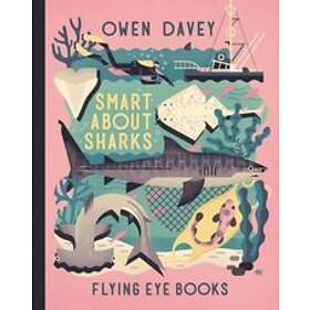 Owen Davey: Smart About Sharks
