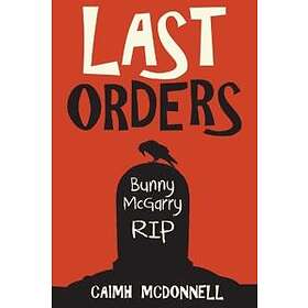 Caimh McDonnell: Last Orders