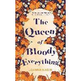 Joanna Nadin: The Queen of Bloody Everything