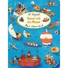 Ali Mitgutsch: Mein Wimmelbuch: Komm mit ans Wasser