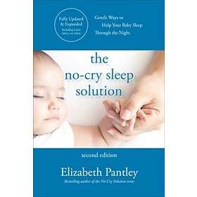 Elizabeth Pantley: The No-Cry Sleep Solution, Second Edition