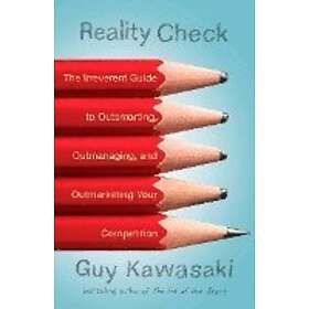 Guy Kawasaki: Reality Check