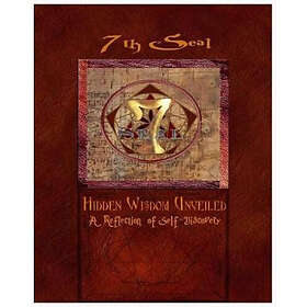 Mathues Imhotep: 7th Seal Hidden Wisdom Unveiled Vol 1: A Journey of Self-Discovery