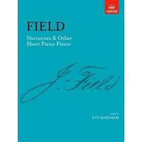 John Field: Nocturnes & Other Short Piano Pieces