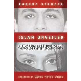 Robert Spencer: Islam Unveiled