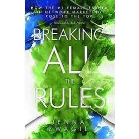 Jenna Zwagil: Breaking All the Rules