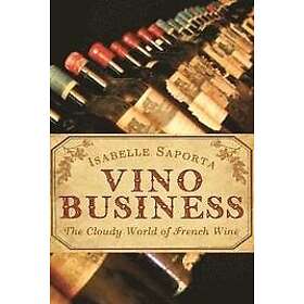 Isabelle Saporta: Vino Business