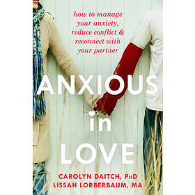 Carolyn Daitch: Anxious in Love