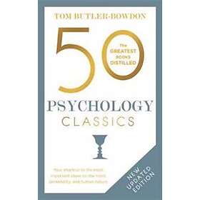 Tom Butler-Bowdon: 50 Psychology Classics