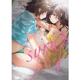 Various: Syrup: A Yuri Anthology Vol. 4