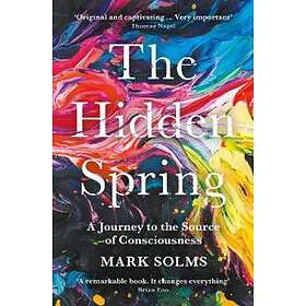 Mark Solms: The Hidden Spring
