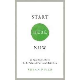 Susan Piver: Start Here Now