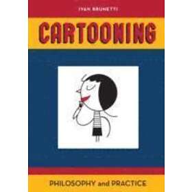 Ivan Brunetti: Cartooning