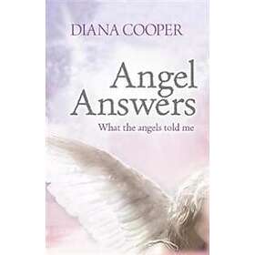 Diana Cooper: Angel Answers