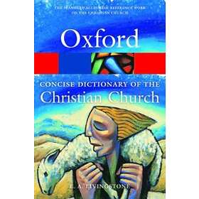 E A Livingstone: The Concise Oxford Dictionary of the Christian Church