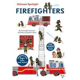 Anne-Sophie Baumann: Ultimate Spotlight: Firefighters