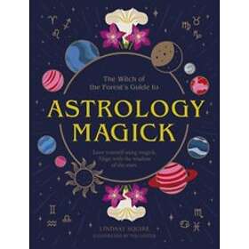 Lindsay Squire: Astrology Magick